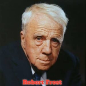 Robert Frost Biography