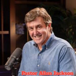 Pastor Allen Jackson Biography