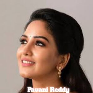 Pavani Reddy Biography