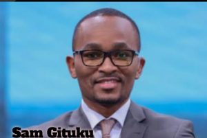 Sam Gituku Biography 